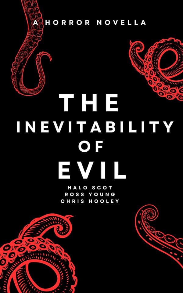 The Inevitability of Evil
